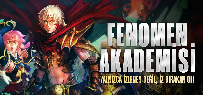 Fenomen Akademisi – Şöhret Yolu Başlıyor!